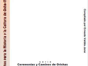 Ceremonias y Caminos de Osun