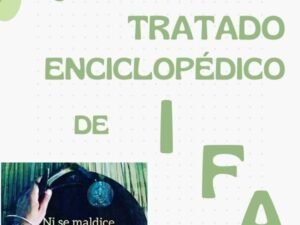 Tratado Enciclopédico de Ifá El Gran Libro
