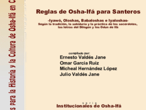 Reglas de Osha Ifa para Santeros
